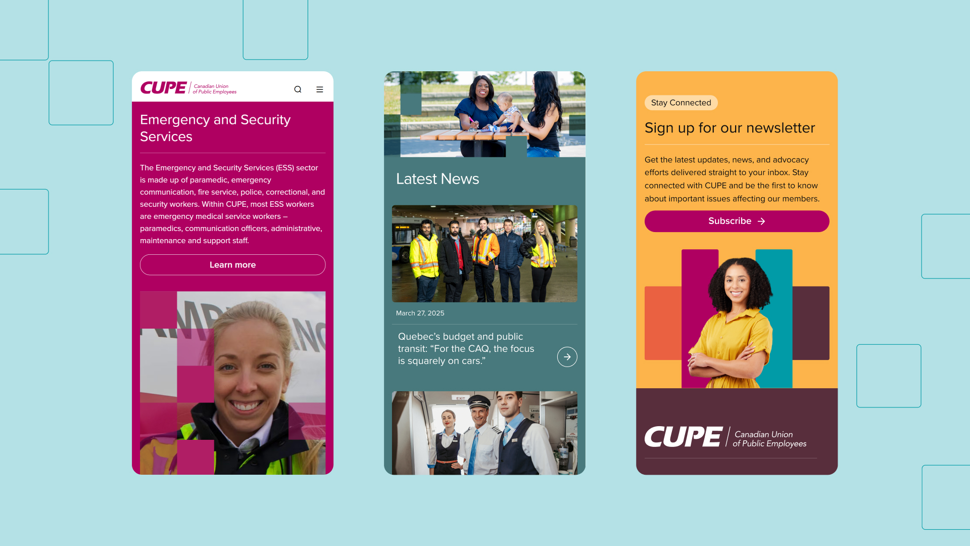 Three mobile CUPE website screens showing an emergency services page, a latest news feed, and a newsletter signup form with photos of workers and members.