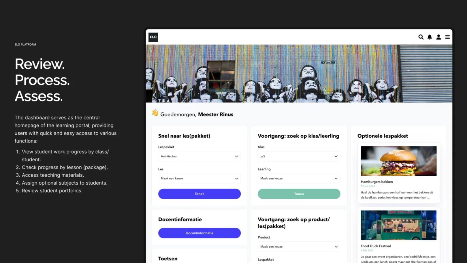 The dashboard serves as central homepage of the learning portal