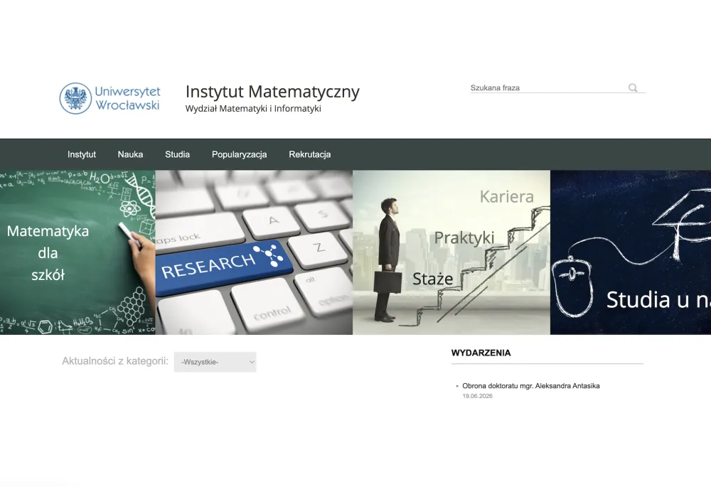 Institute of Mathematics at the University of Wroclaw homepage with main navigation, featured tiles for schools outreach, research, careers, and studies, plus news and events sections.